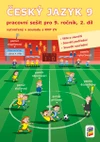 Český jazyk 9.ročník - 2.díl pracovní sešit