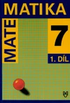 Matematika pro 7. ročník ZŠ - 1.díl učebnice