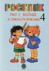 Početník pro 1.ročník ZŠ - 4.díl s omalovánkami  /11 až 20 bez přechodu 10/