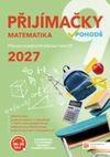 Přijímačky 2027 v pohodě 9 - Matematika + E-learning