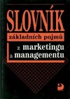 Slovník základních pojmů z marketingu a managementu