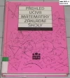 Přehled učiva matematiky základní škloly