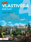 Hravá vlastivěda 4.ročník ZŠ - Naše vlast - pracovní sešit (15+1 ZDARMA)