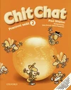 Chit Chat 2 - pracovní sešit  ČESKÁ VERZE