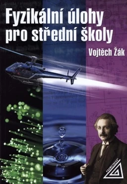 Fyzikální úlohy pro střední školy