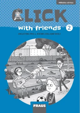 Click with friends 2 - příručka učitele - tištěná