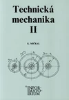 Technická mechanika II pro studijní obory SOŠ a SOU