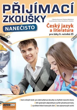 Přijímací zkoušky nanečisto - český jazyk a literatura 9.ročník ZŠ