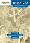 Nová literatura pro SŠ - Přehled literárních pojmů a směrů