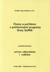 Čteme a počítáme s počítačovými programy firmy GeMis - metodická příručka