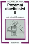 Pozemní stavitelství II.  pro 2.ročník SPŠ