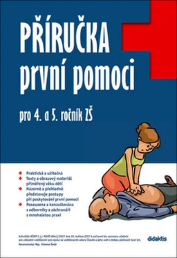 Příručka první pomoci pro  4. a 5.ročník ZŠ