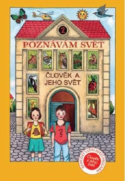Poznávám svět pro 2.ročník ZŠ - učebnice (Člověk a jeho svět)