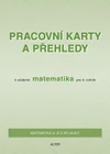 Pracovní karty a přehledy k učebnici Matematika pro 4.ročník ZŠ