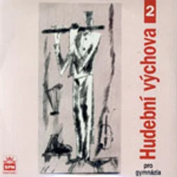 Hudební výchova pro gymnázia 2 - CD