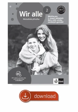 Wir alle 2 (A2.1) - metodická příručka elektronická KE STAŽENÍ NA WWW.KLETT.CZ