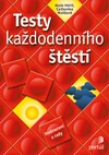Testy každodenního štěstí / DOPRODEJ