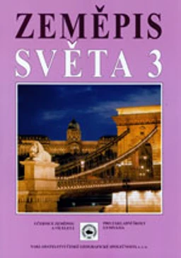 Zeměpis světa 3 - učebnice pro ZŠ a VG