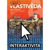 Hravá vlastivěda 4.ročník ZŠ - Nejstarší české dějiny - Interaktivní sešit (NA 5 LET)