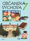 Občanská výchova 7.ročník ZŠ - učebnice NOVĚ