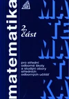Matematika pro SOŠ a studijní obory SOU - 2. část