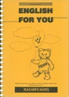 English for you 4 - Teacher's Book ( 9.ročník ZŠ) /  DOPRODEJ