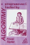 Algoritmy a programovací techniky  (kniha bez CD) / DOPRODEJ