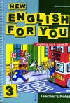 New English for you 3 - Teacher's Notes (6.ročník ZŠ)  / DOPRODEJ
