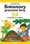 Šimonovy pracovní listy 24 - Do přírody za zvířátky