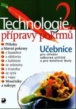 Technologie přípravy pokrmů 2 - učebnice pro SOU a hotelové školy