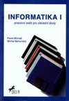 Informatika I. - pracovní sešit pro ZŠ / DOPRODEJ