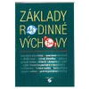 Základy rodinné výchovy