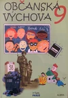 Občanská výchova 9.ročník ZŠ - učebnice NOVĚ