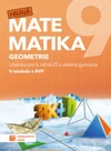 Hravá matematika 9.ročník ZŠ a VG - Geometrie - učebnice (15+1 ZDARMA)
