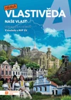 Hravá vlastivěda 4.ročník ZŠ - Naše vlast - učebnice (15+1 ZDARMA)