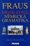 Přehledná německá gramatika / DOPRODEJ
