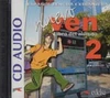 Ven nuevo 2 - CD k učebnici (Libro del alumno) / DOPRODEJ