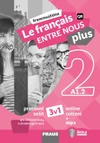 Le francais ENTRE NOUS plus 2 (A1.2) - hybridní pracovní sešit 3v1 (15+1 ZDARMA)