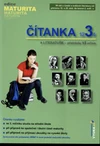 Čítanka 3  k literatuře přehledu SŠ učiva