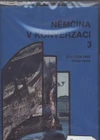 Němčina v konverzaci 3 - kazeta /  DOPRODEJ