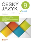 Český jazyk v pohodě 9.ročník ZŠ - pracovní sešit (15+1 ZDARMA)