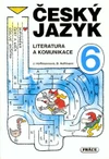 Český jazyk 6.ročník ZŠ - Literatura a komunikace