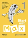 Start mit Max 1 - pracovní sešit - němčina pro 1.stupeň ZŠ (15 + 1 zdarma)