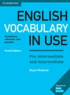 English Vocabulary in Use Pre-intermediate and Intermediate 4ed - Book with Answers