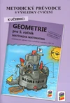 Metodický průvodce k učebnici Matýskova matematika - Geometrie - 5. ročník
