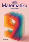 Matematika – Pracovní sešit PRO VŠECHNY  9.ročník – 1.díl
