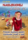 Chytré dítě - Naslouchej a hrej si - jednouživatelská licence  (výukový CD-ROM)