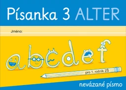Písanka 1.ročník ZŠ - 3.díl  NEVÁZANÉ PÍSMO