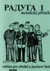 Raduga 1 - metodická příručka  / DOPRODEJ