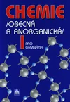 Chemie pro gymnázia I – obecná a anorganická